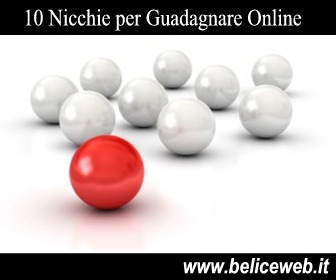 10 Nicchie per Guadagnare Online 10 Nicchie per Guadagnare Online