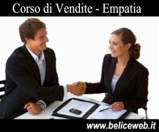 Corso di Vendita: Fase 2 - Come Creare Empatia (Parte 1) Corso di Vendita: Corso di Vendita: Fase 2 - Come Creare Empatia (Parte 1)