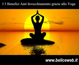 I 5 Benefici Anti Invecchiamento grazie allo Yoga